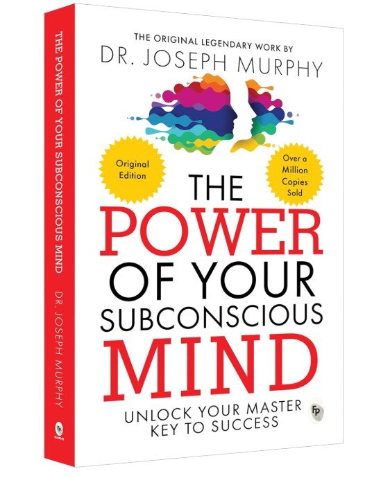 The Power of Your Subconscious Mind